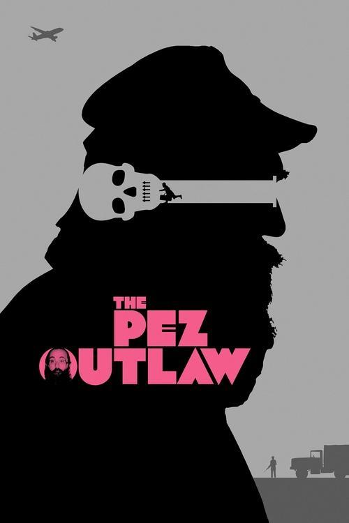 The Pez Outlaw 2022 official movie poster