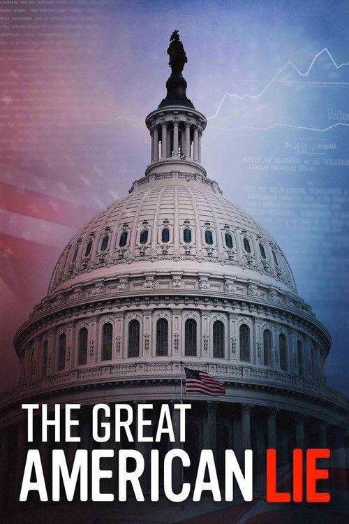 The Great American Lie 2020 official movie poster