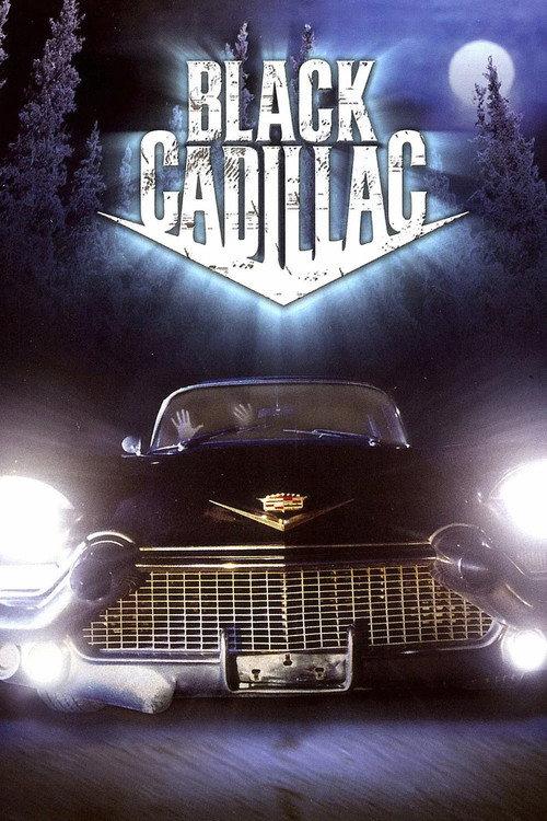 Black Cadillac 2003 official movie poster