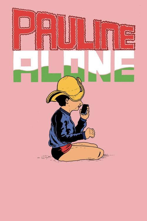 Pauline Alone 2014 official movie poster