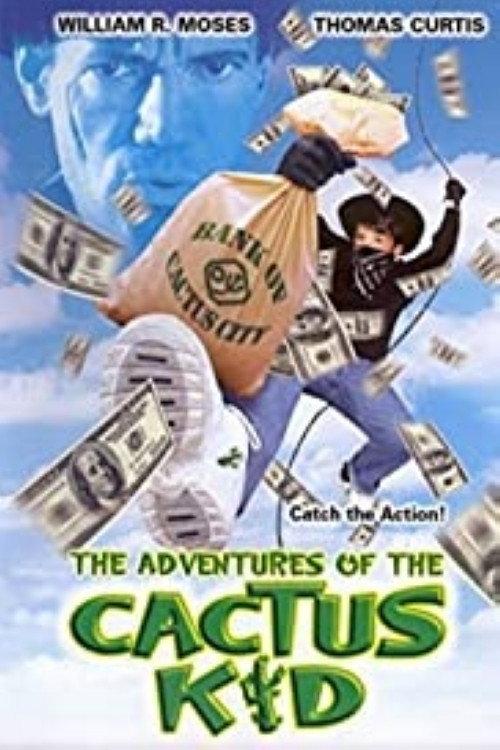 The Cactus Kid 2000 official movie poster