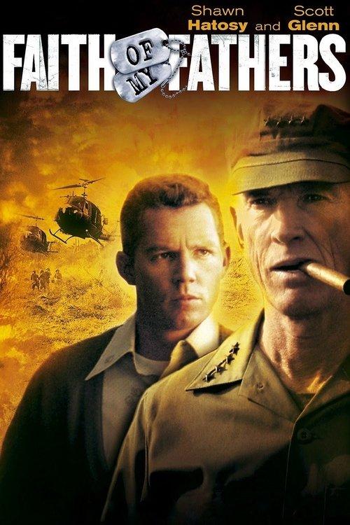 Faith of My Fathers 2005 official movie poster