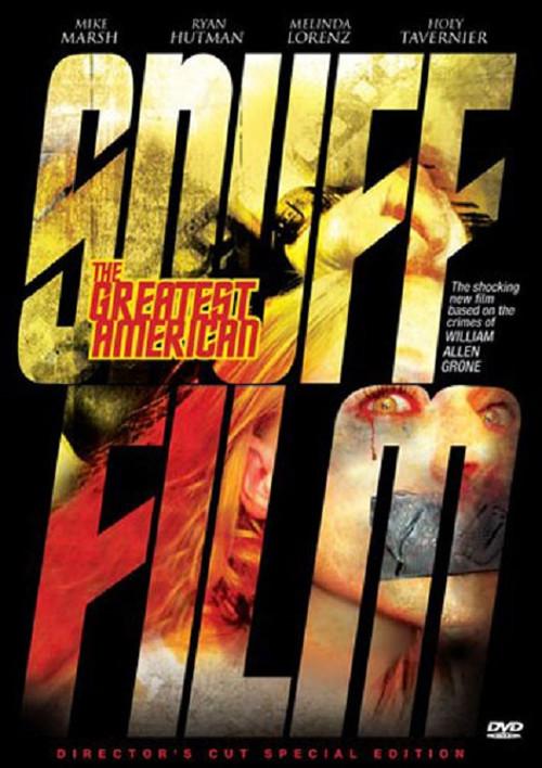 The Greatest American Snuff Film 2010 official movie poster
