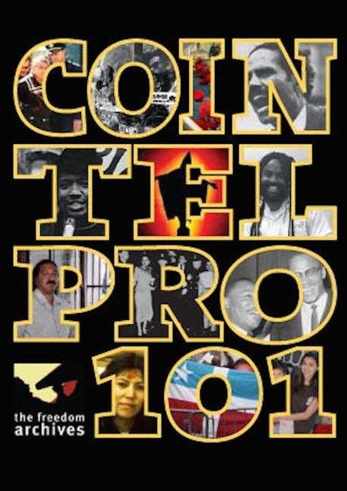 COINTELPRO 101 2010 official movie poster