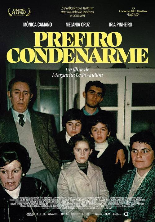 Prefiro condenarme 2024 official movie poster