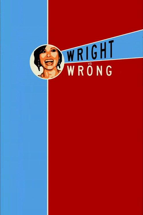 Wright vs. Wrong 2010 official movie poster