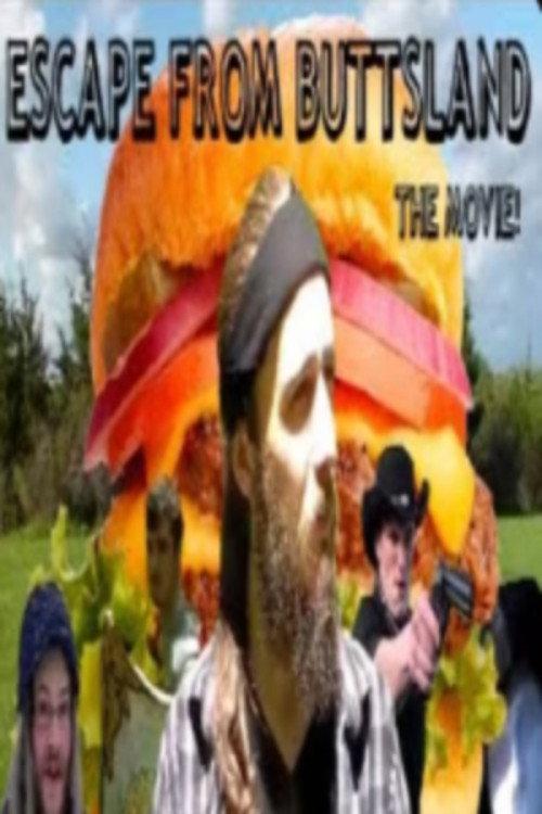 Escape From Buttsland 2017 official movie poster