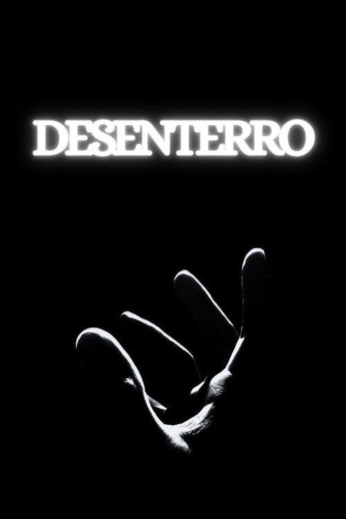 Desenterro  official movie poster