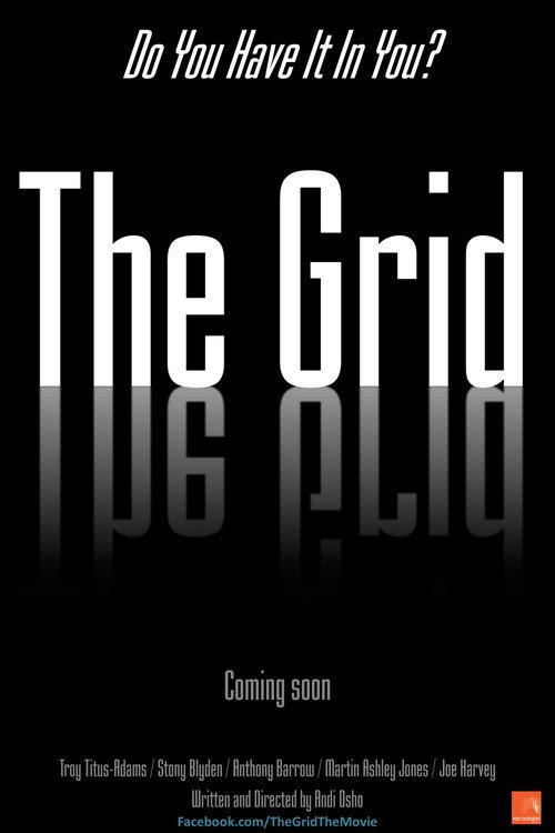 The Grid 2015 official movie poster