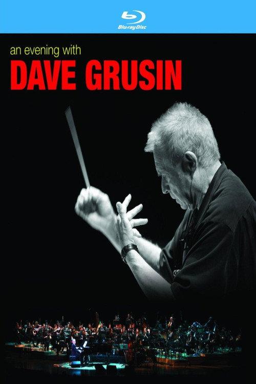 An Evening With Dave Grusin 2011 official movie poster