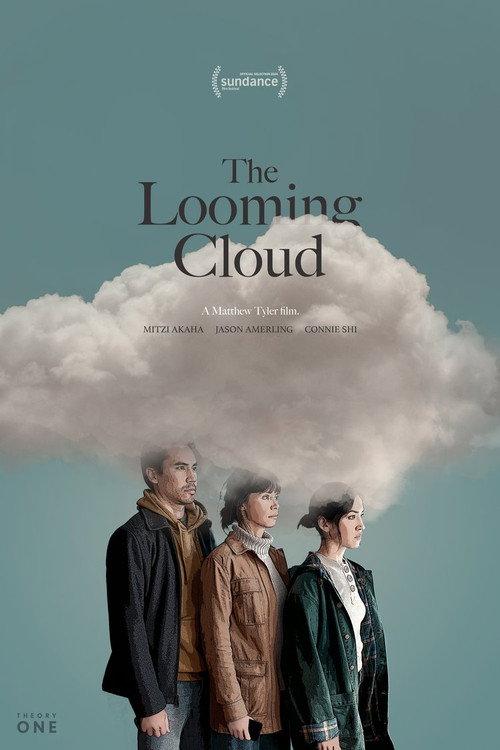The Looming Cloud 2024 official movie poster