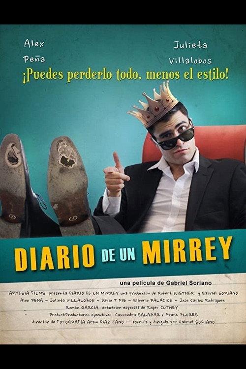 Diario de un Mirrey 2017 official movie poster