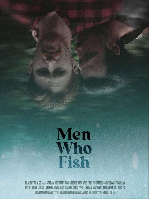 Men Who Fish 2026 official movie poster
