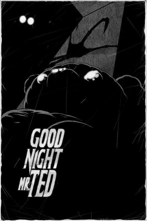 Good Night, Mr. Ted 2021 official movie poster
