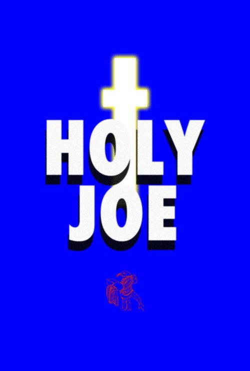 Holy Joe 2026 official movie poster