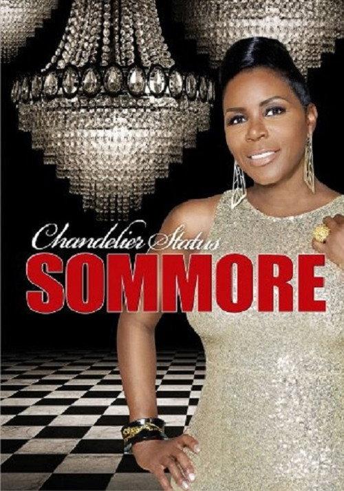 Sommore: Chandelier Status 2013 official movie poster