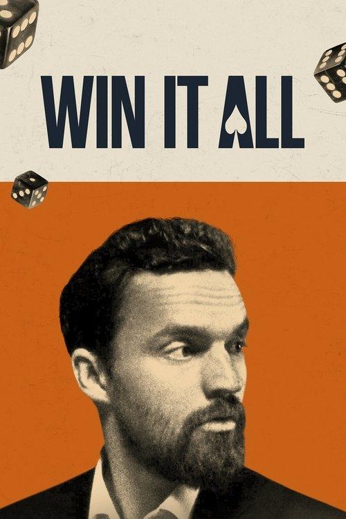 Win It All 2017 official movie poster