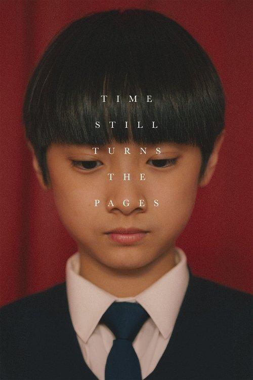 Time Still Turns the Pages 2023 official movie poster
