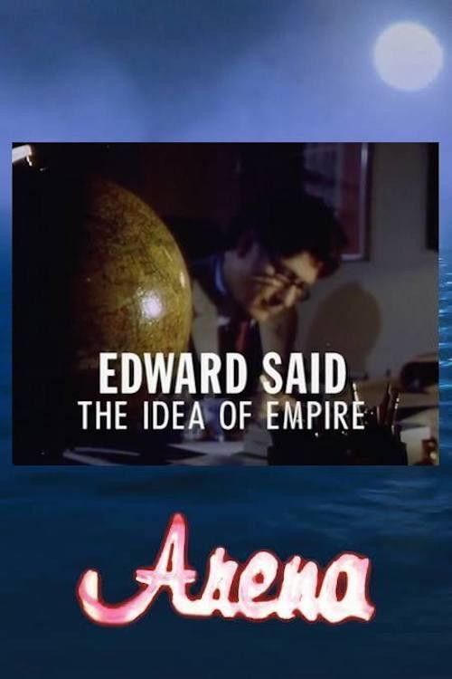 Edward Said: The Idea of Empire 1993 official movie poster