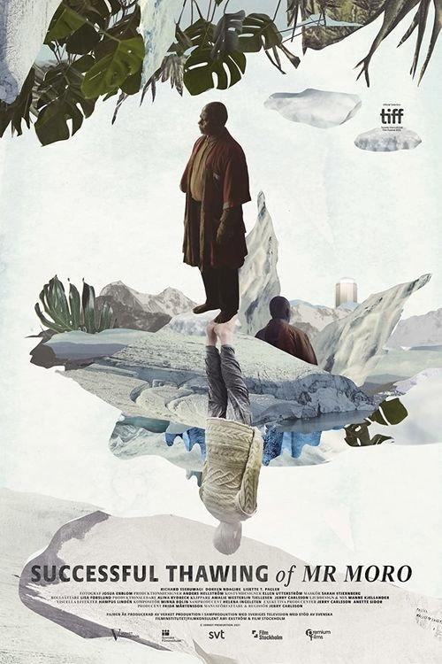 Successful Thawing of Mr Moro 2021 official movie poster