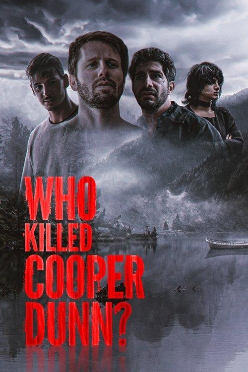 Who Killed Cooper Dunn? 2022 official movie poster
