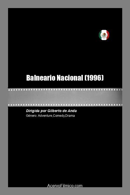 Balneario Nacional 1996 official movie poster