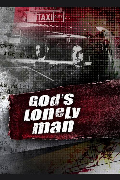 God's Lonely Man 2007 official movie poster
