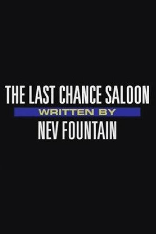 The Last Chance Saloon 2010 official movie poster