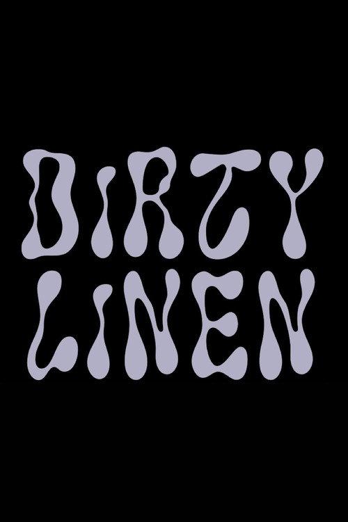 DIRTY LINEN 2025 official movie poster
