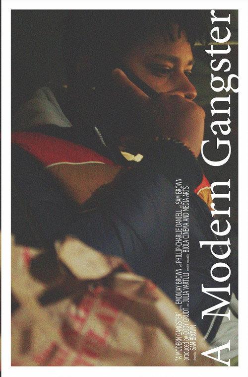 A Modern Gangster 2021 official movie poster