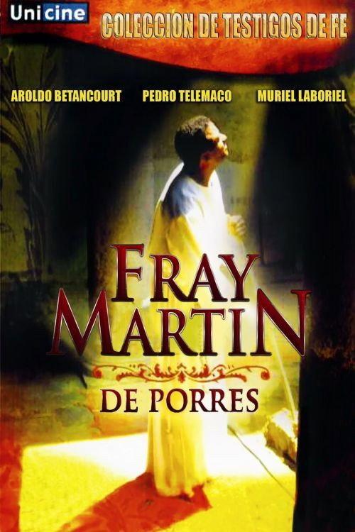 Fray Martin de Porres 2006 official movie poster