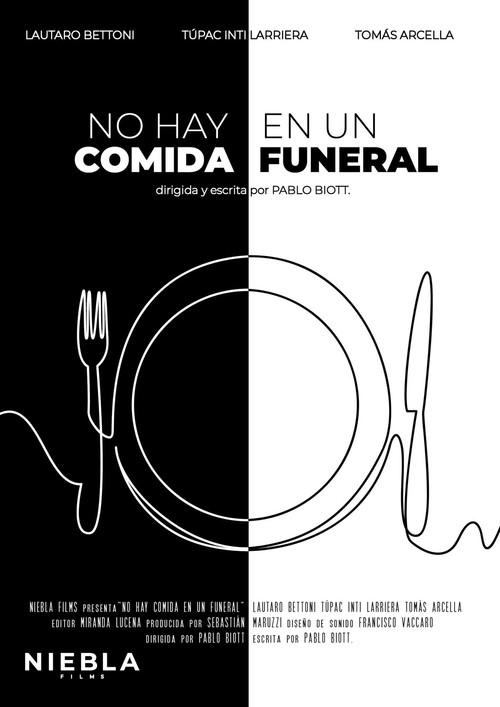 There Is No Food at a Funeral 2021 official movie poster