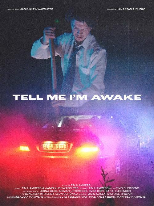 Tell Me I'm Awake 2022 official movie poster