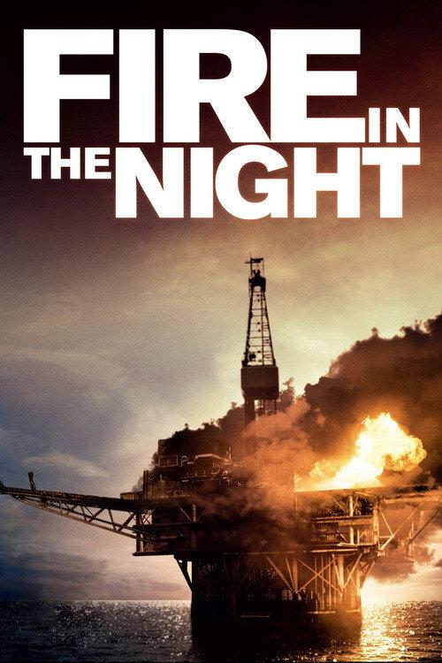 Fire in the Night 2013 official movie poster
