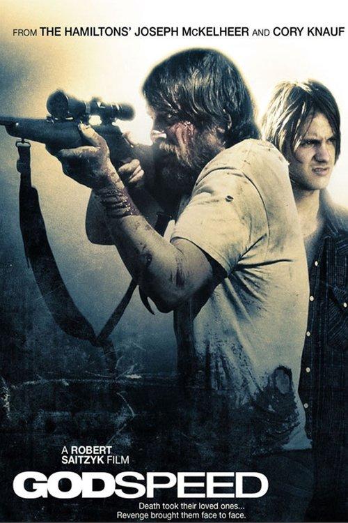 Godspeed 2009 official movie poster