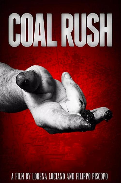 Coal Rush 2012 official movie poster