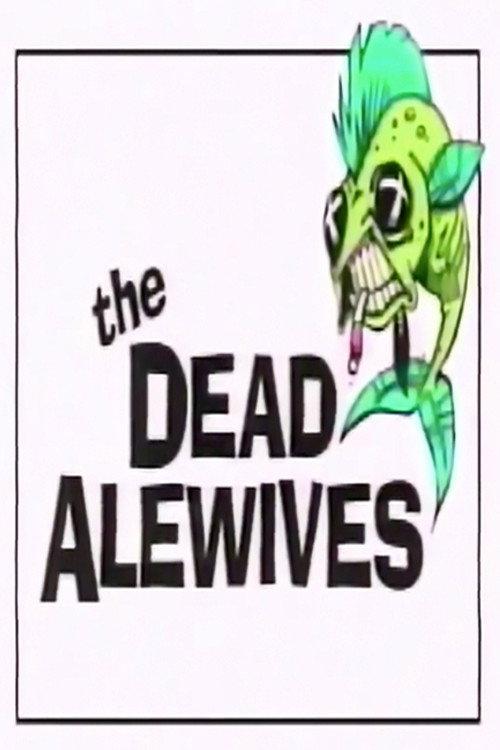The Dead Alewives 1996 official movie poster