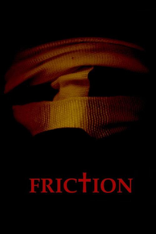 Friction 2024 official movie poster