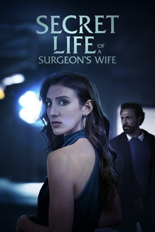 Secret Life of a Surgeon's Wife 2025 official movie poster
