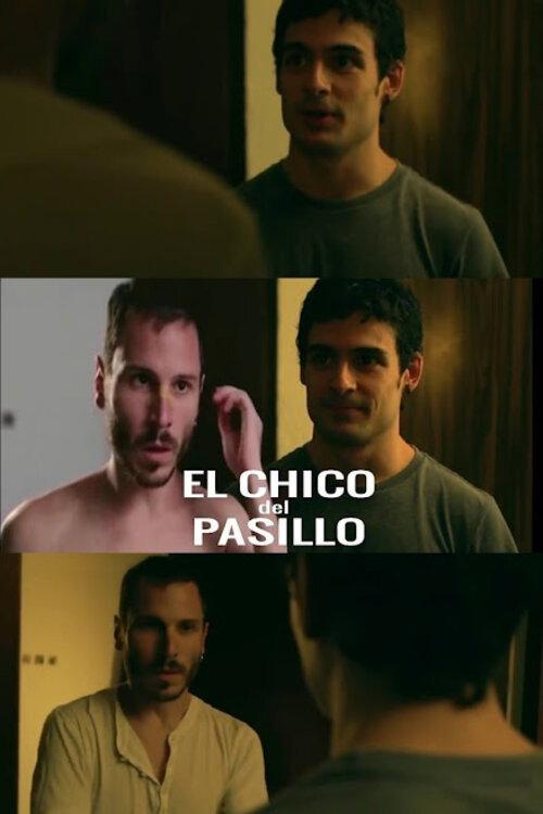 El chico del pasillo 2015 official movie poster