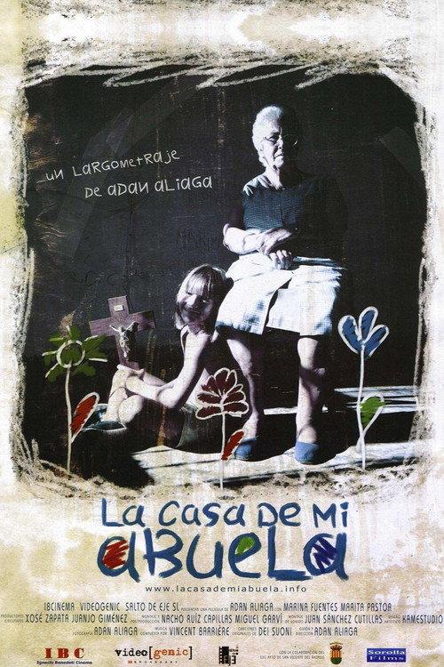 My Grandmother's House 2005 official movie poster