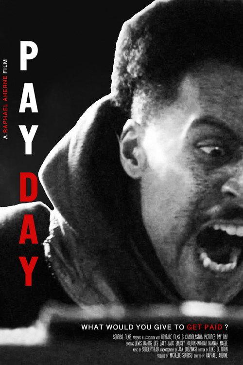 Pay Day 2025 official movie poster