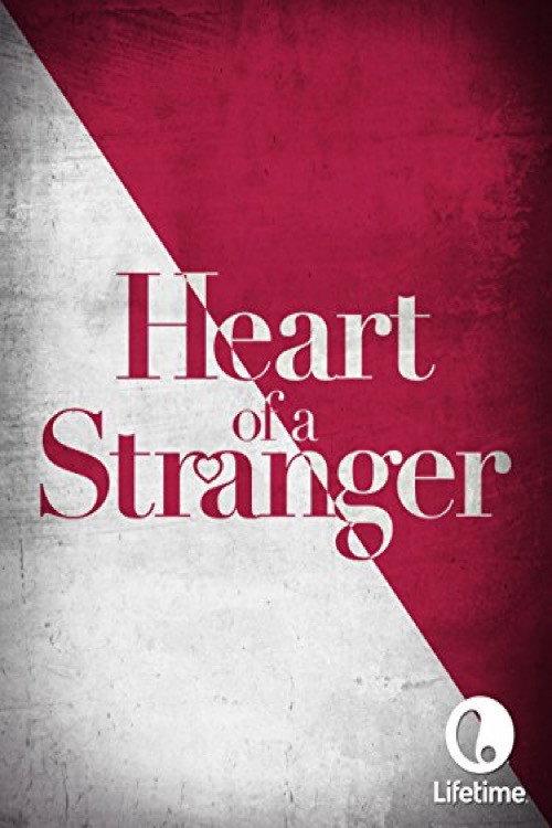 Heart of a Stranger 2002 official movie poster