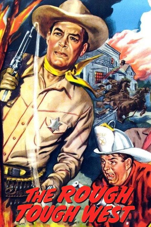 The Rough, Tough West 1952 official movie poster