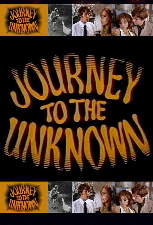 Journey to the Unknown 1969 official movie poster
