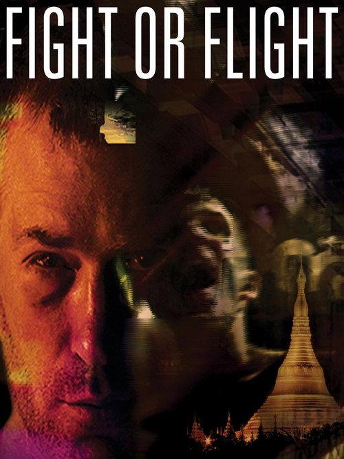 Fight or Flight 2009 official movie poster