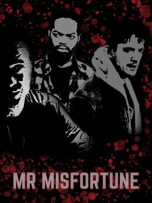 Mr Misfortune 2019 official movie poster