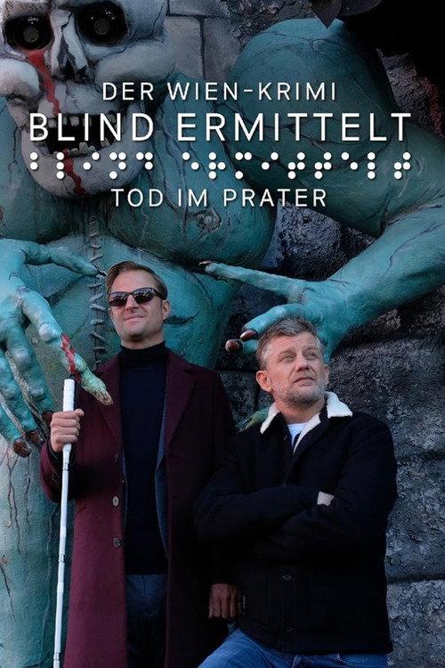 Blind ermittelt: Tod im Prater 2022 official movie poster