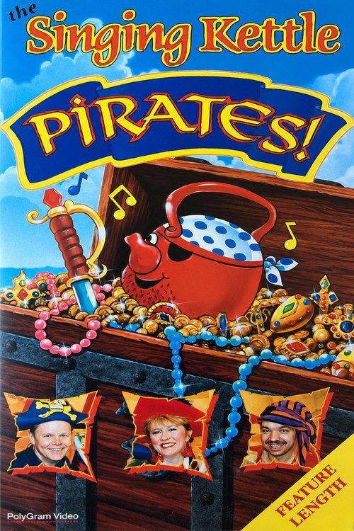 The Singing Kettle: Pirates 1995 official movie poster