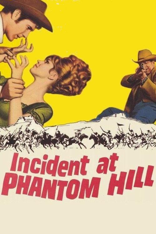 Incident at Phantom Hill 1966 official movie poster